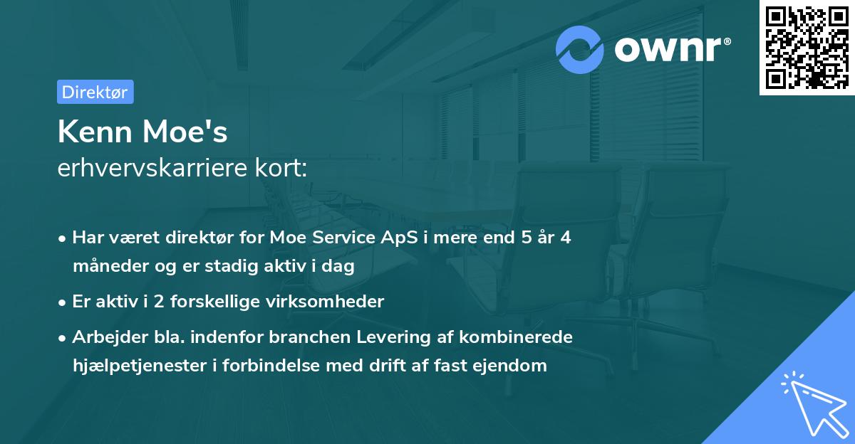 Kenn Moe's erhvervskarriere kort