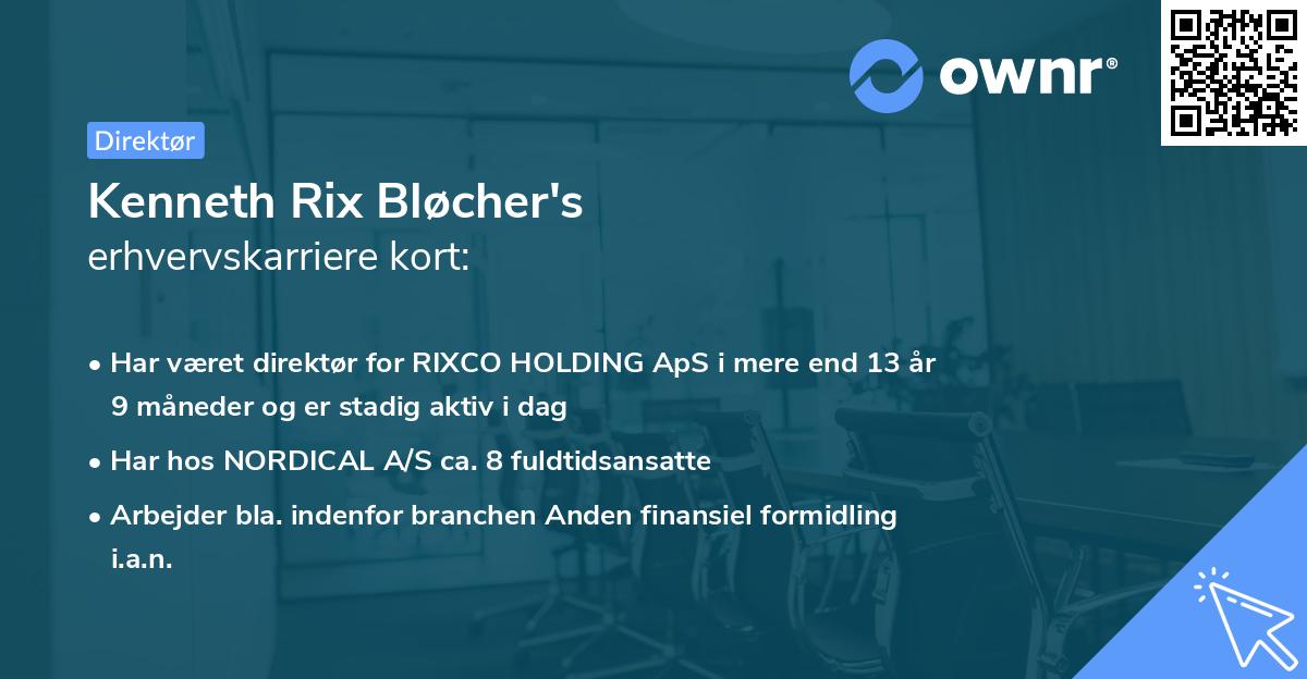Kenneth Rix Bløcher's erhvervskarriere kort