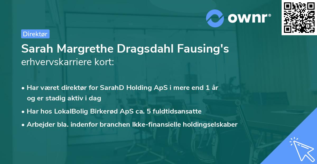 Sarah Margrethe Dragsdahl Fausing's erhvervskarriere kort