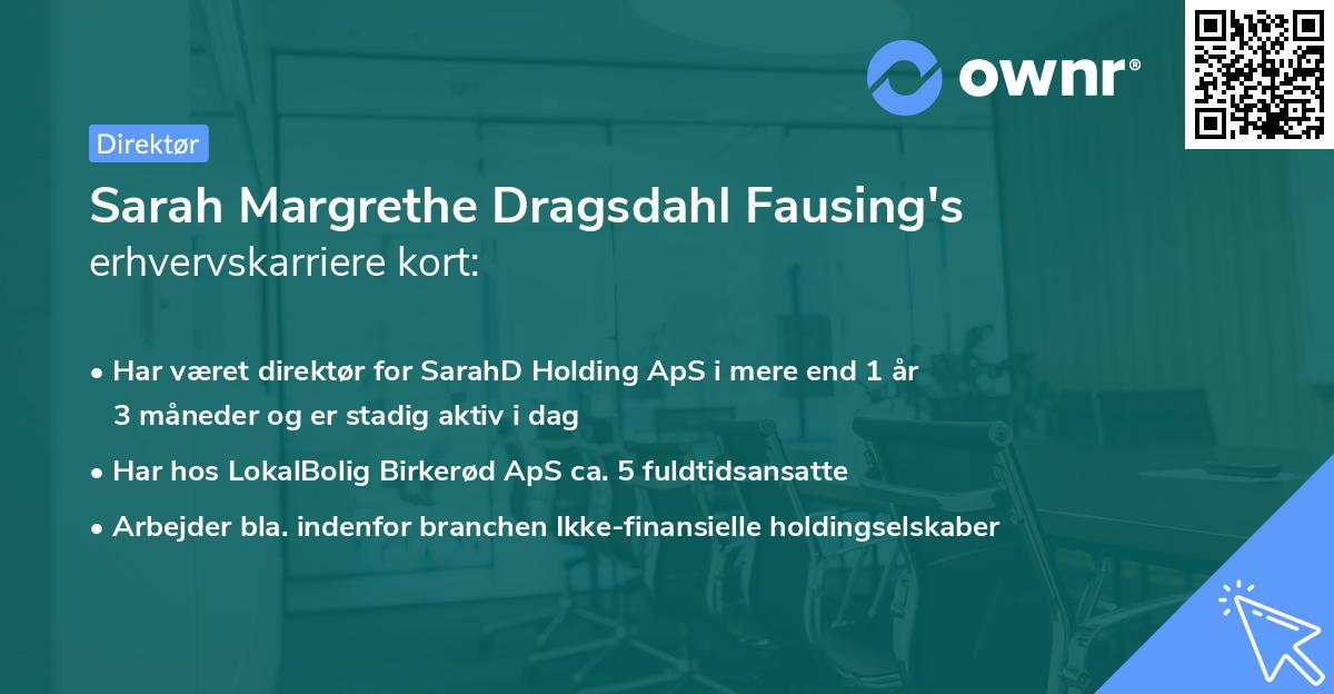 Sarah Margrethe Dragsdahl Fausing's erhvervskarriere kort