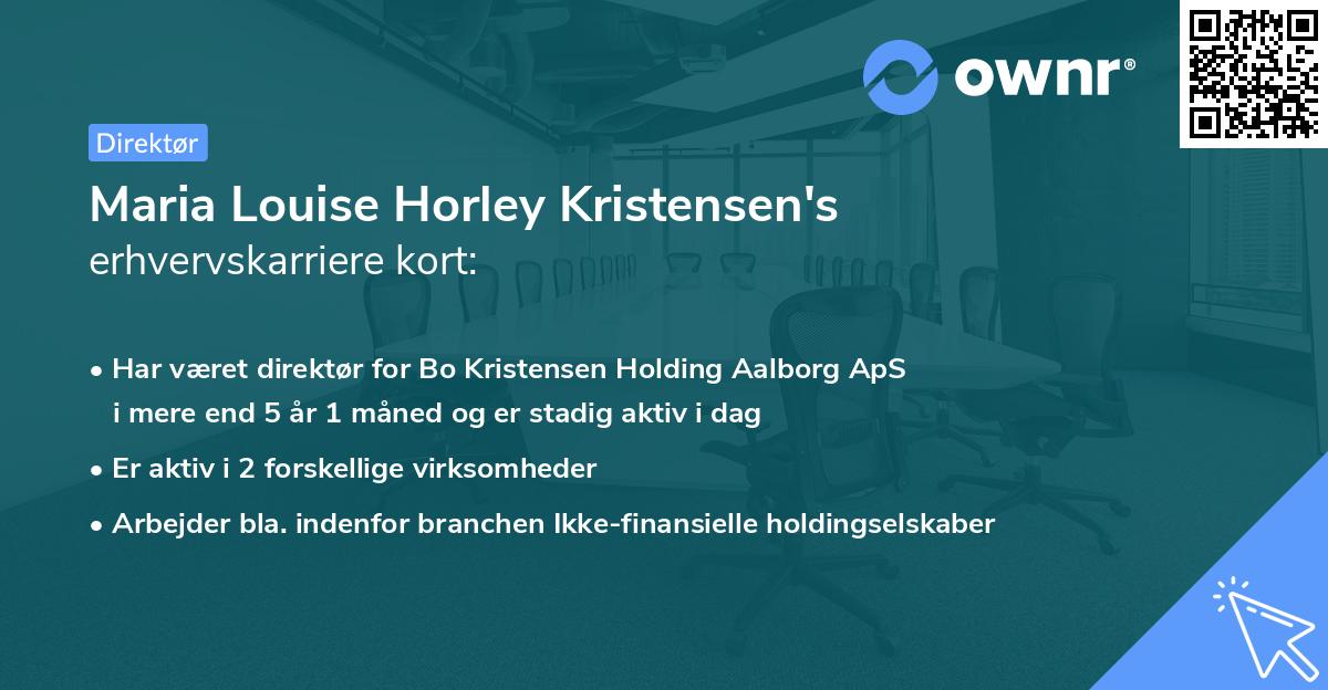 Maria Louise Horley Kristensen's erhvervskarriere kort