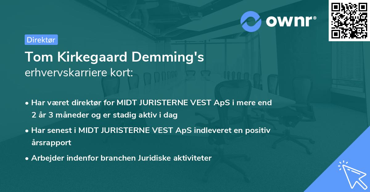 Tom Kirkegaard Demming's erhvervskarriere kort