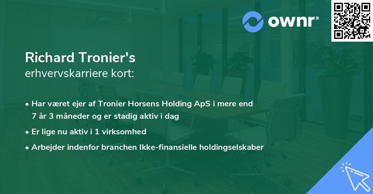 Richard Tronier's erhvervskarriere kort