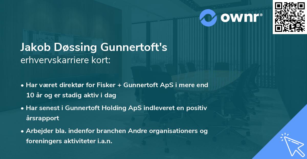 Jakob Døssing Gunnertoft's erhvervskarriere kort