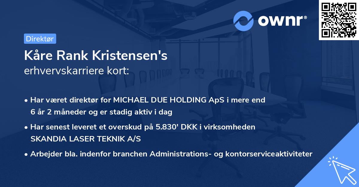Kåre Rank Kristensen's erhvervskarriere kort