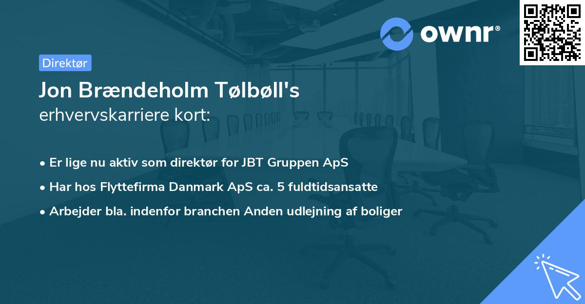 Jon Brændeholm Tølbøll's erhvervskarriere kort