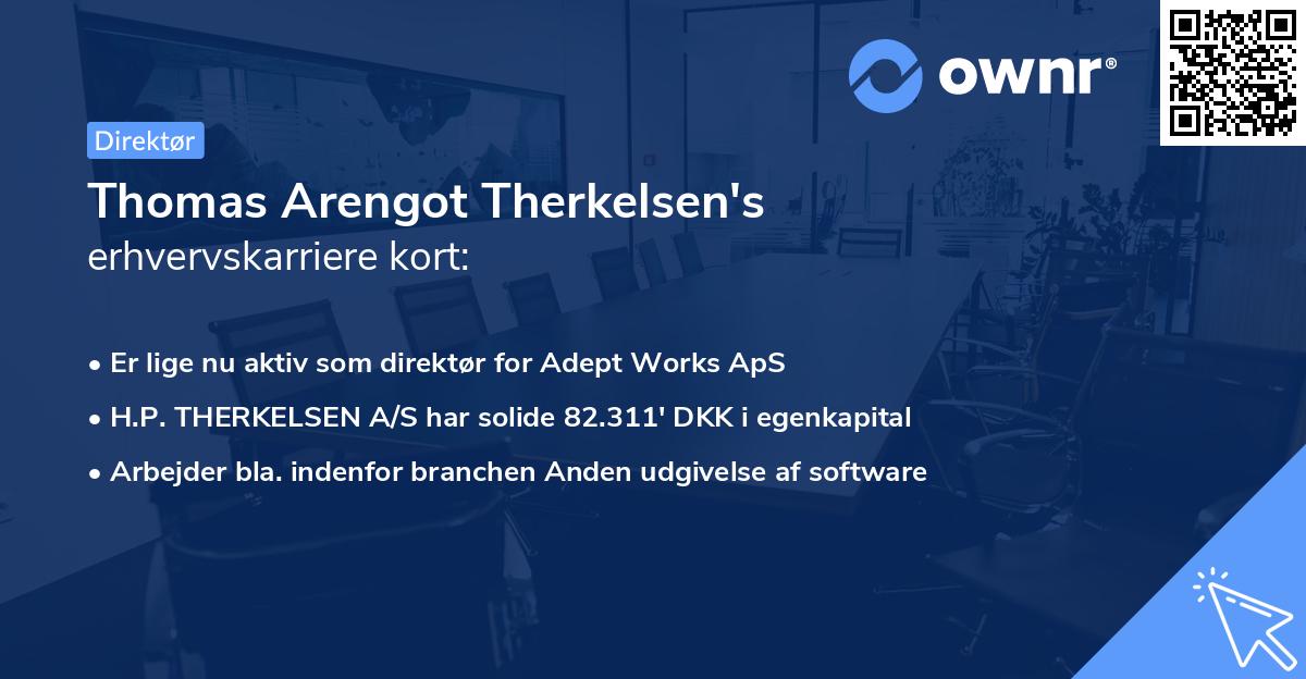 Thomas Arengot Therkelsen's erhvervskarriere kort