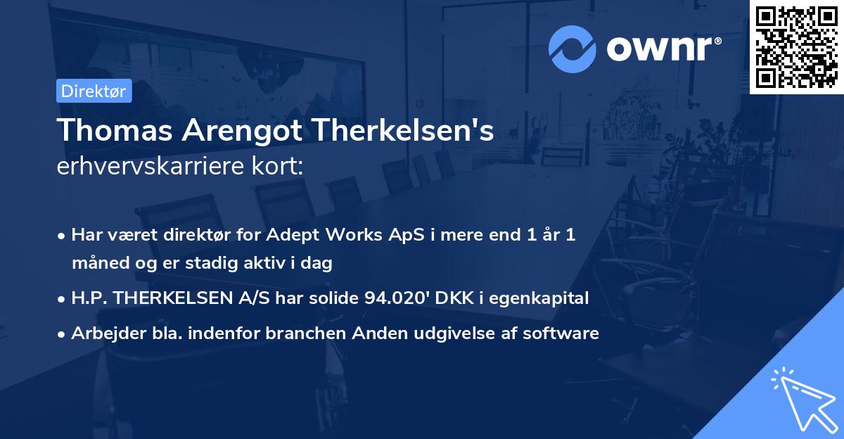 Thomas Arengot Therkelsen's erhvervskarriere kort