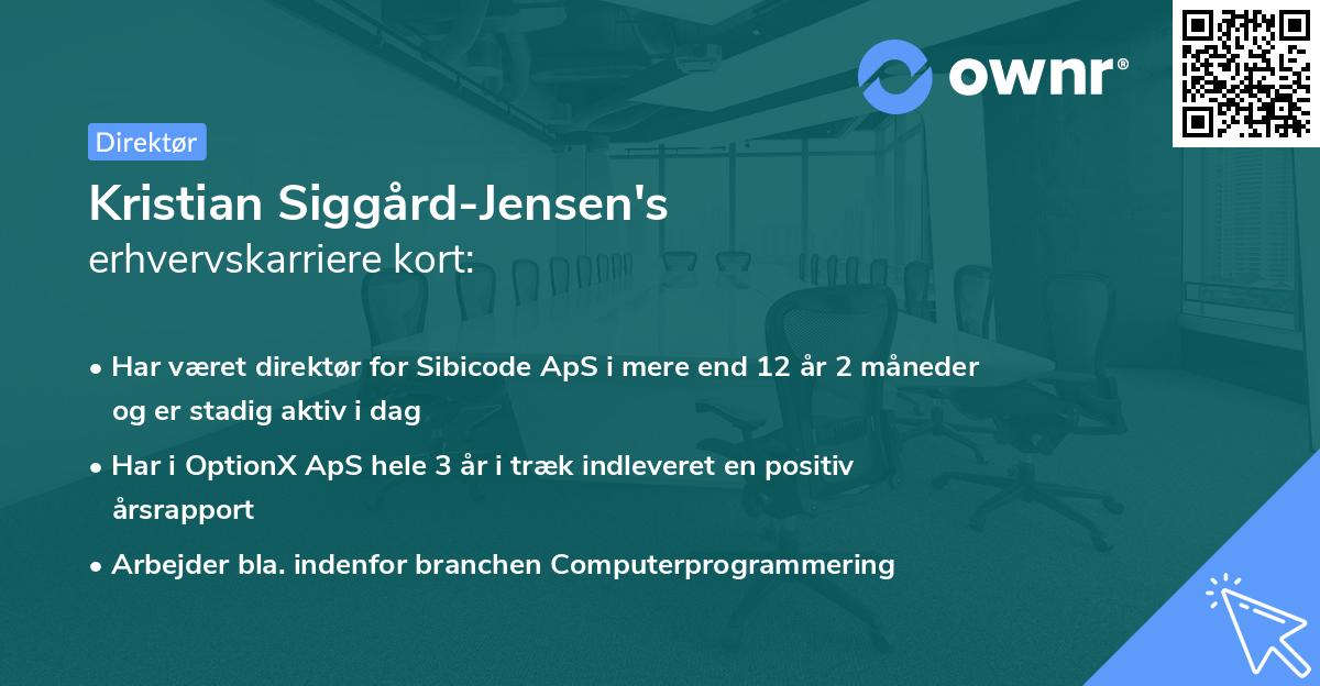 Kristian Siggård-Jensen's erhvervskarriere kort