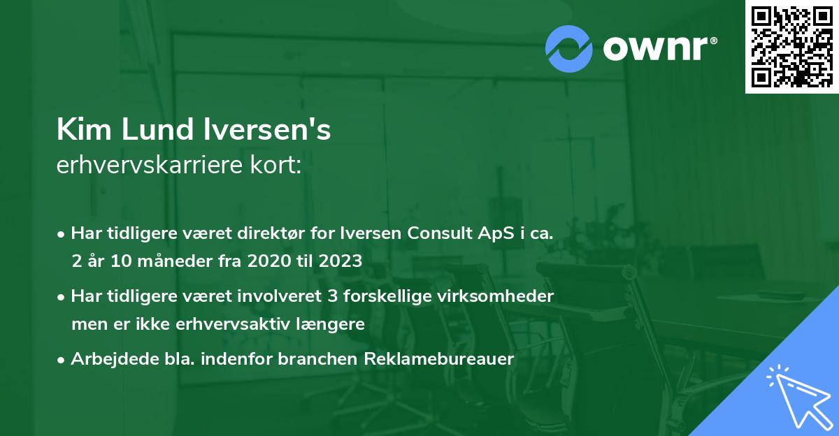 Kim Lund Iversen's erhvervskarriere kort