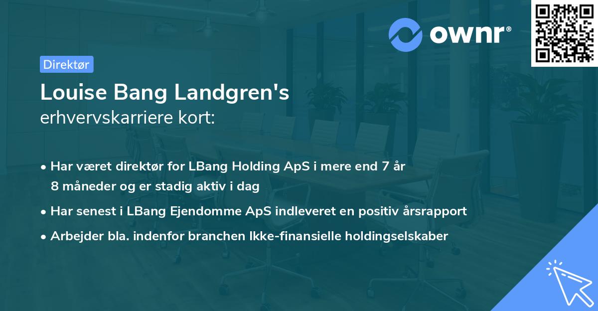 Louise Bang Landgren's erhvervskarriere kort