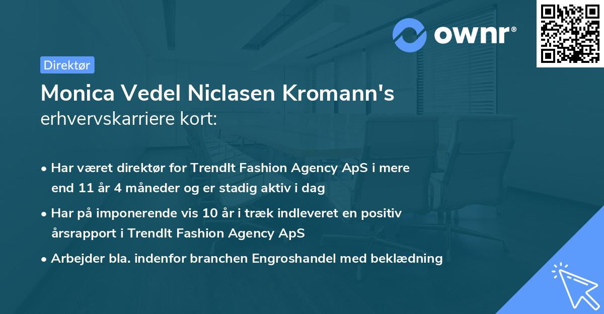 Monica Vedel Niclasen Kromann's erhvervskarriere kort
