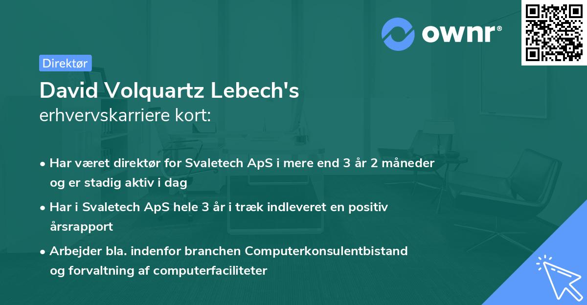 David Volquartz Lebech's erhvervskarriere kort