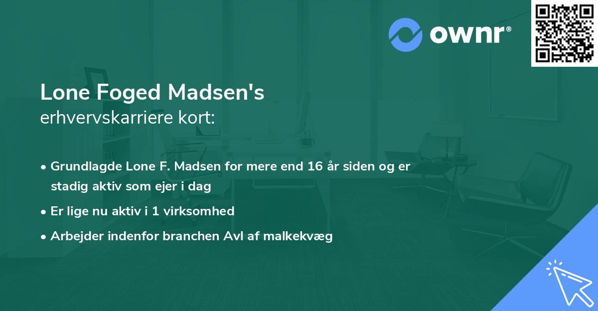 Lone Foged Madsen's erhvervskarriere kort