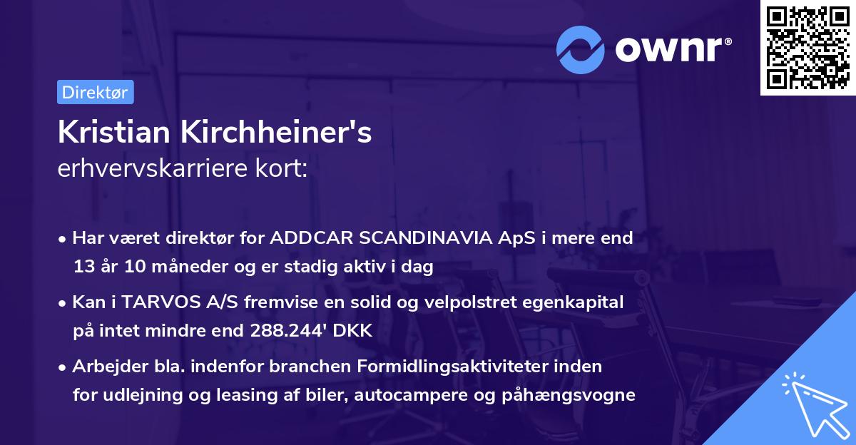 Kristian Kirchheiner's erhvervskarriere kort