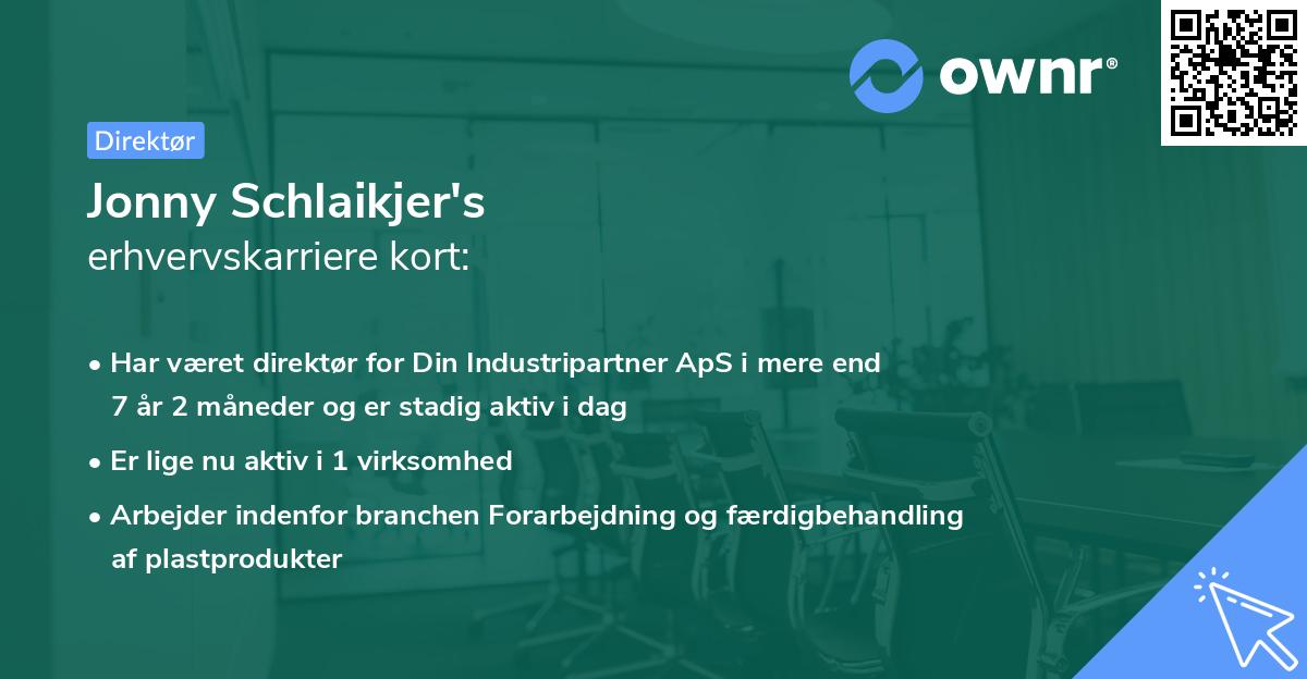 Jonny Schlaikjer's erhvervskarriere kort