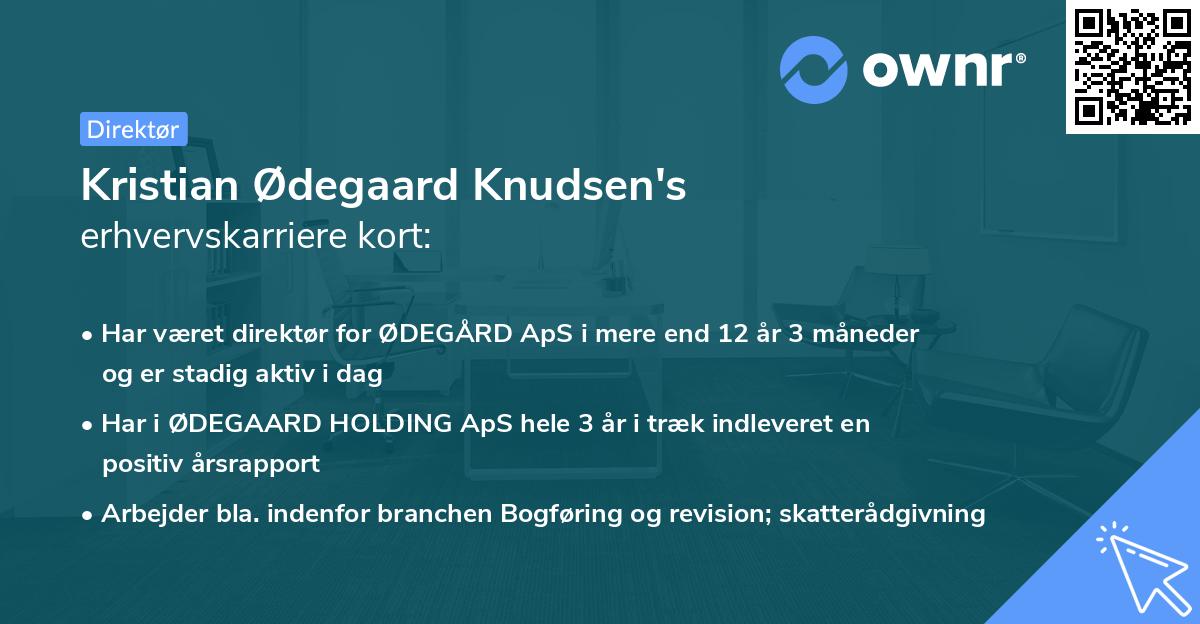 Kristian Ødegaard Knudsen's erhvervskarriere kort