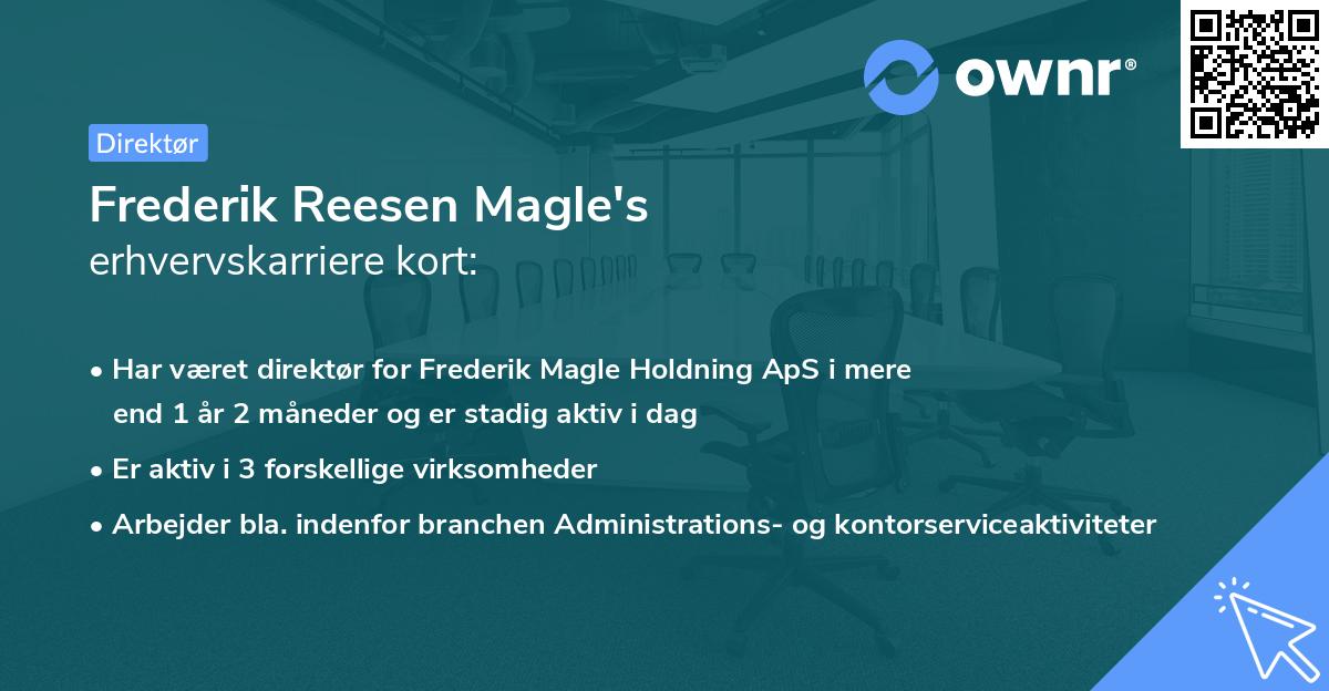 Frederik Reesen Magle's erhvervskarriere kort