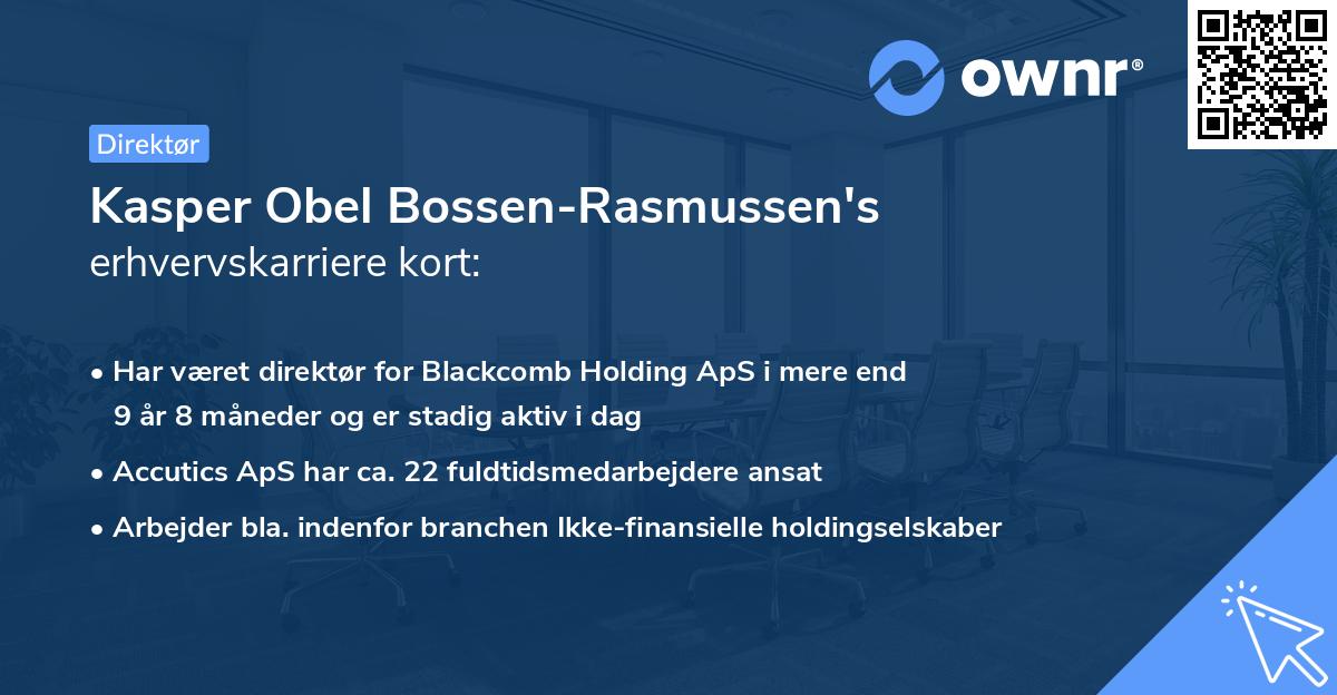 Kasper Obel Bossen-Rasmussen's erhvervskarriere kort