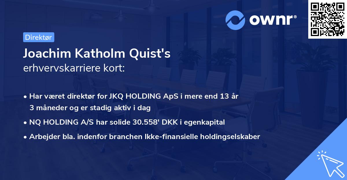 Joachim Katholm Quist's erhvervskarriere kort