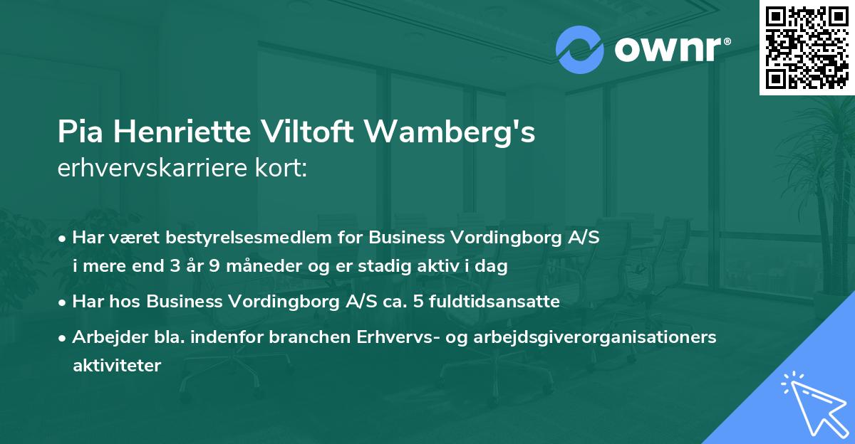 Pia Henriette Viltoft Wamberg's erhvervskarriere kort