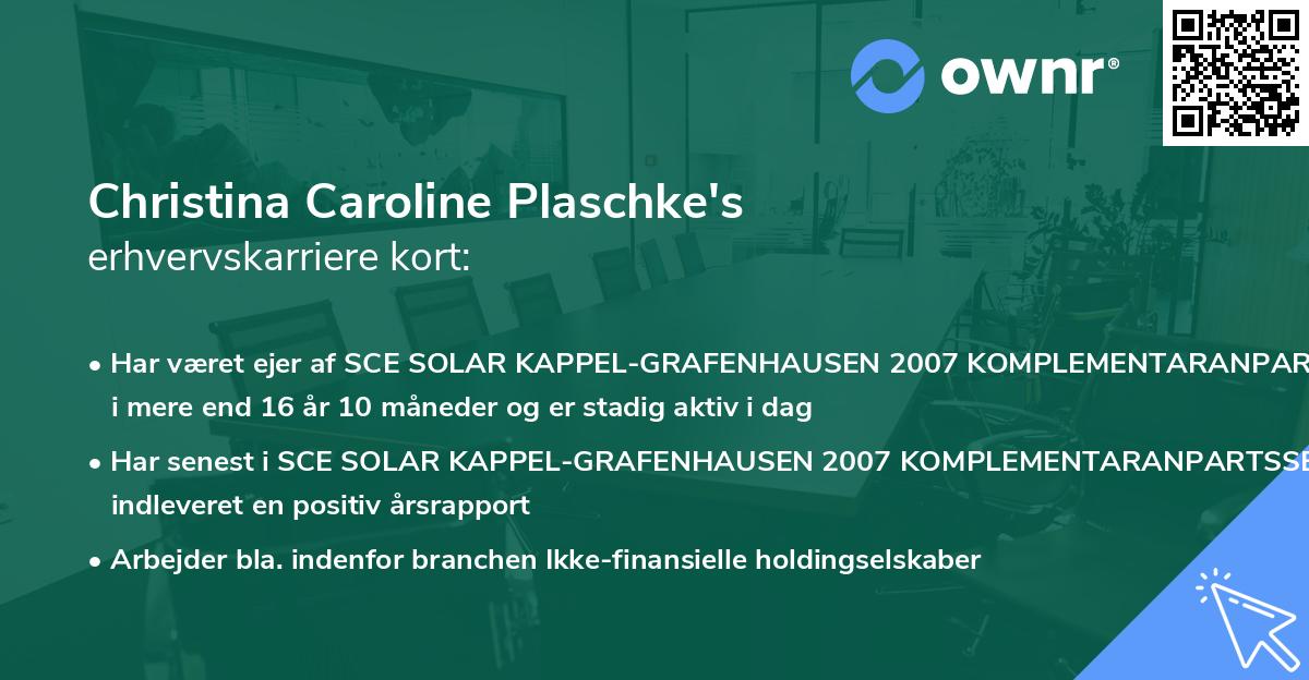 Christina Caroline Plaschke's erhvervskarriere kort