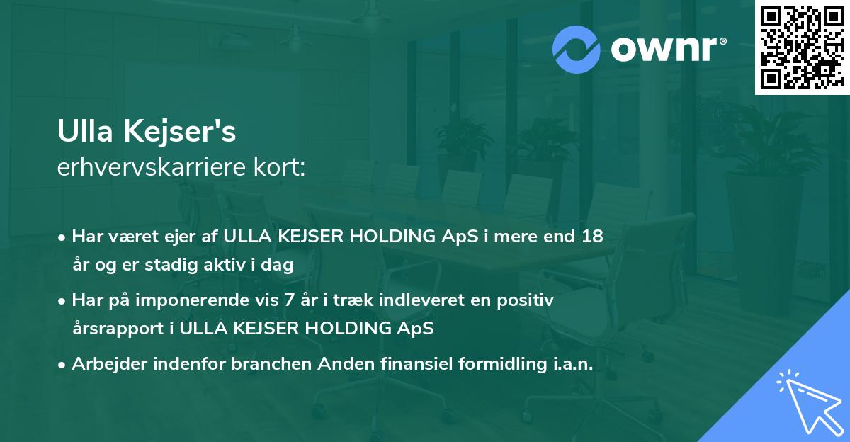 Ulla Kejser's erhvervskarriere kort