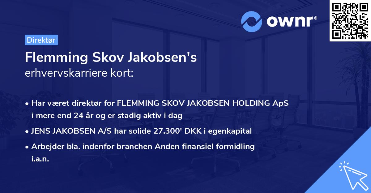Flemming Skov Jakobsen's erhvervskarriere kort