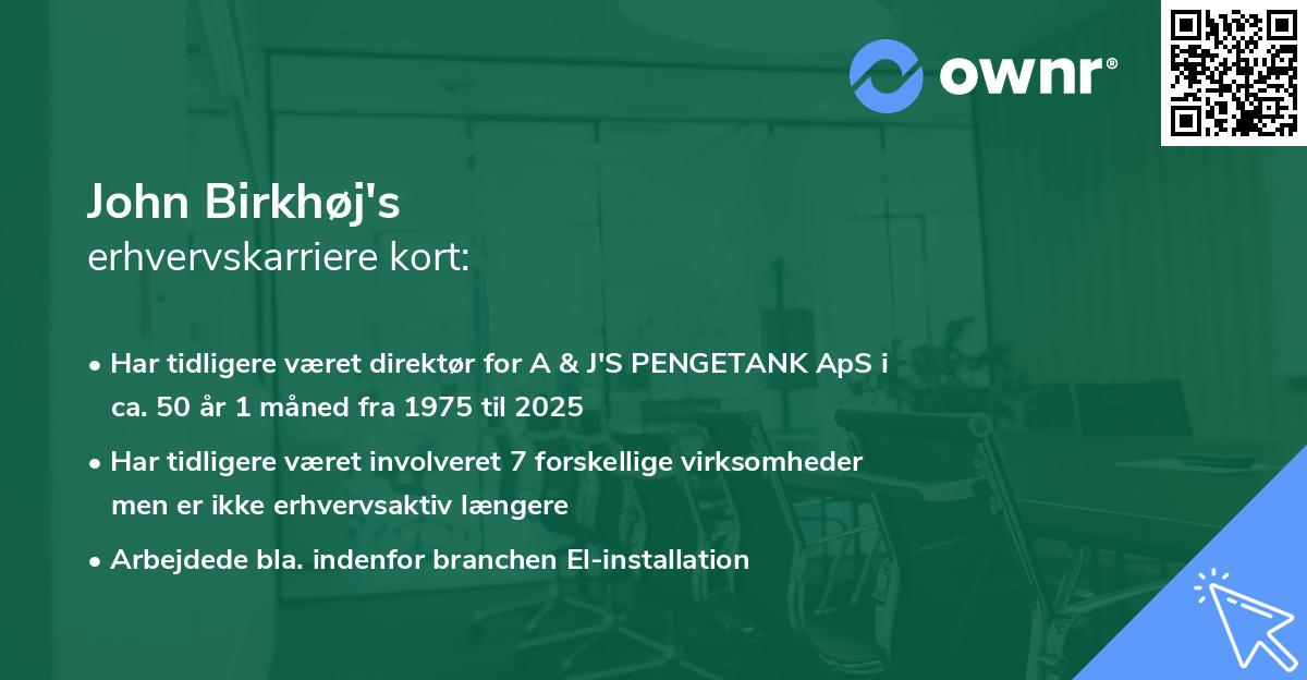 John Birkhøj's erhvervskarriere kort