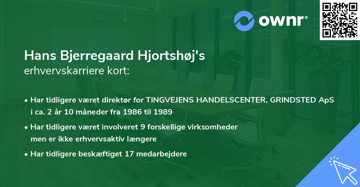Hans Bjerregaard Hjortshøj's erhvervskarriere kort