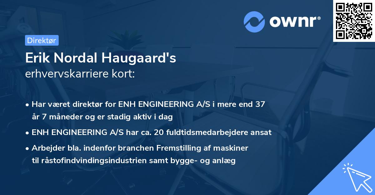Erik Nordal Haugaard's erhvervskarriere kort