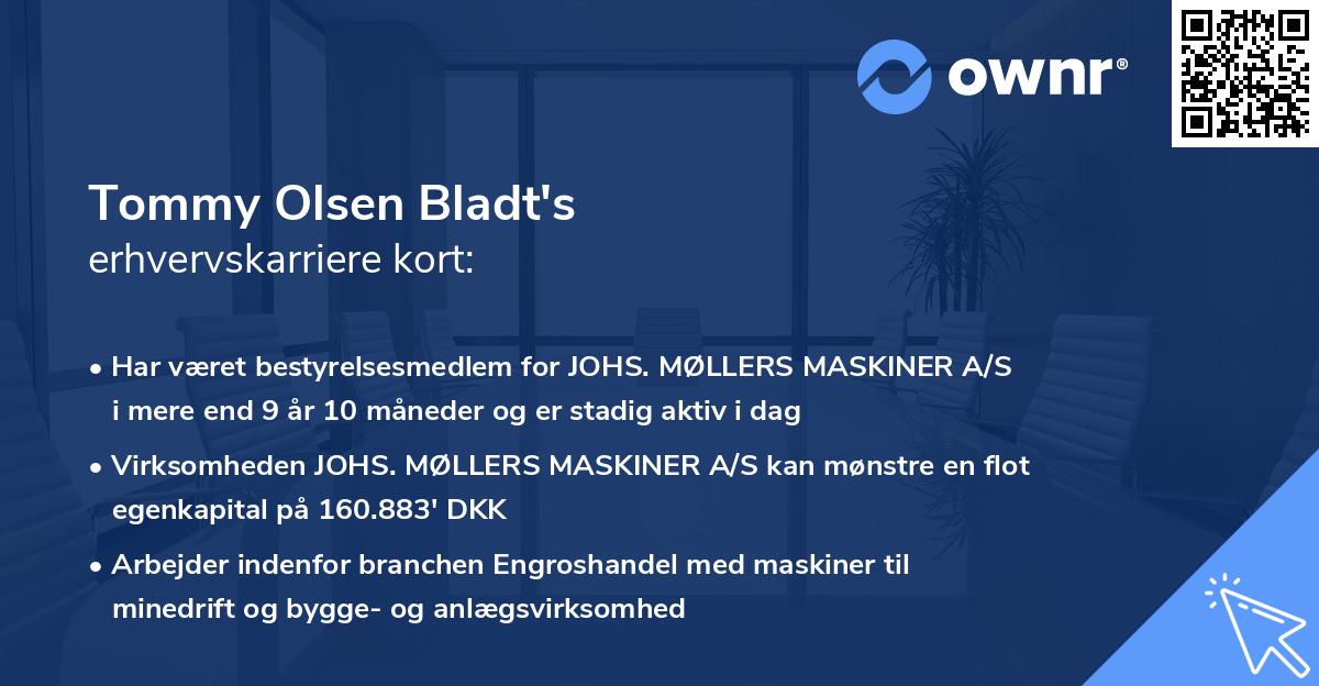 Tommy Olsen Bladt's erhvervskarriere kort