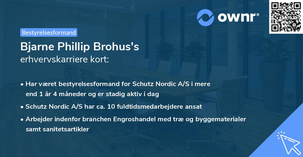 Bjarne Phillip Brohus's erhvervskarriere kort