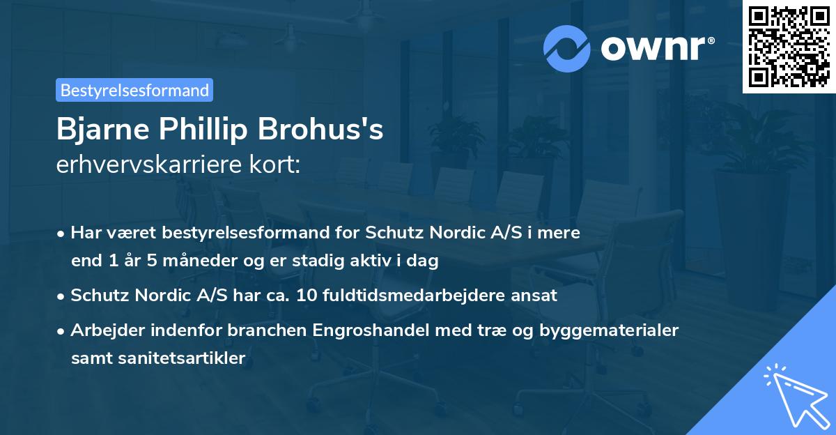 Bjarne Phillip Brohus's erhvervskarriere kort