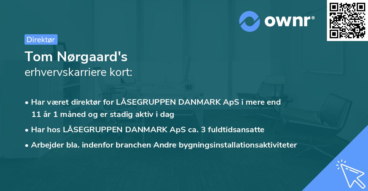 Tom Nørgaard's erhvervskarriere kort