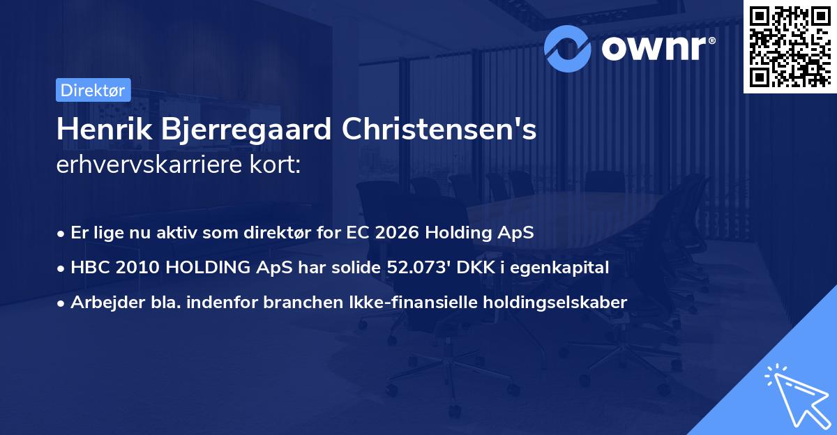 Henrik Bjerregaard Christensen's erhvervskarriere kort