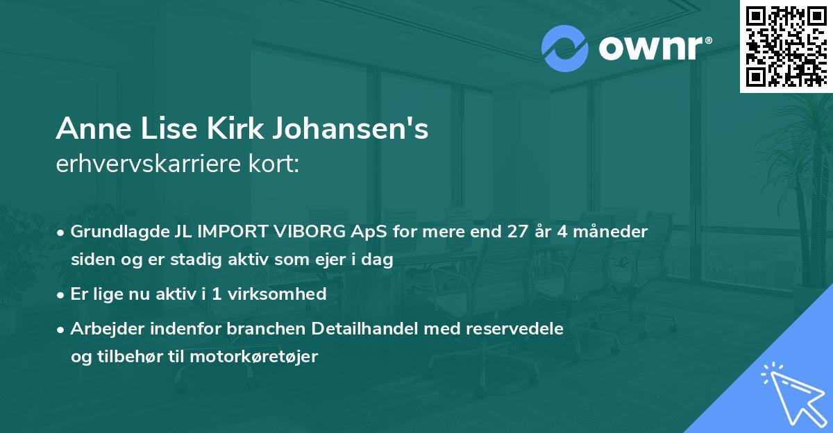 Anne Lise Kirk Johansen's erhvervskarriere kort