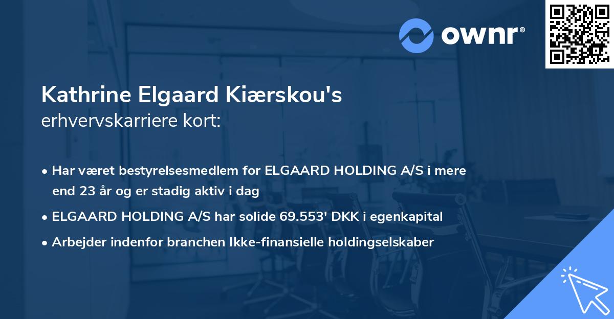 Kathrine Elgaard Kiærskou's erhvervskarriere kort