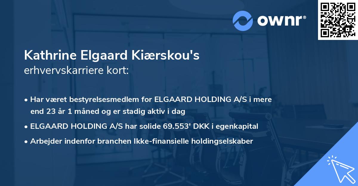 Kathrine Elgaard Kiærskou's erhvervskarriere kort