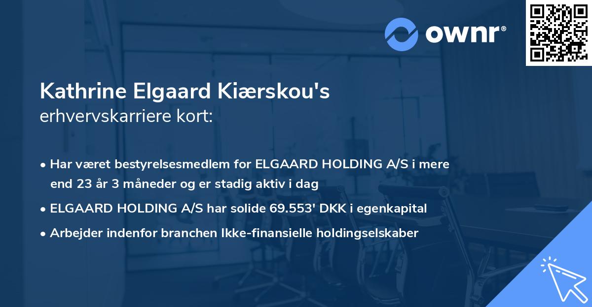 Kathrine Elgaard Kiærskou's erhvervskarriere kort
