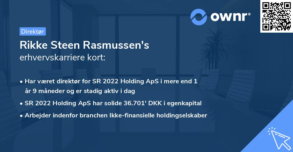 Rikke Steen Rasmussen's erhvervskarriere kort