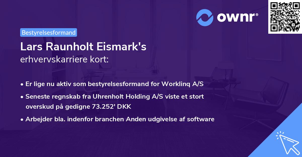 Lars Raunholt Eismark's erhvervskarriere kort