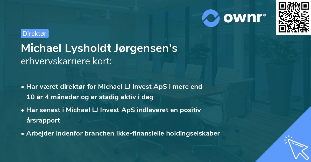 Michael Lysholdt Jørgensen's erhvervskarriere kort