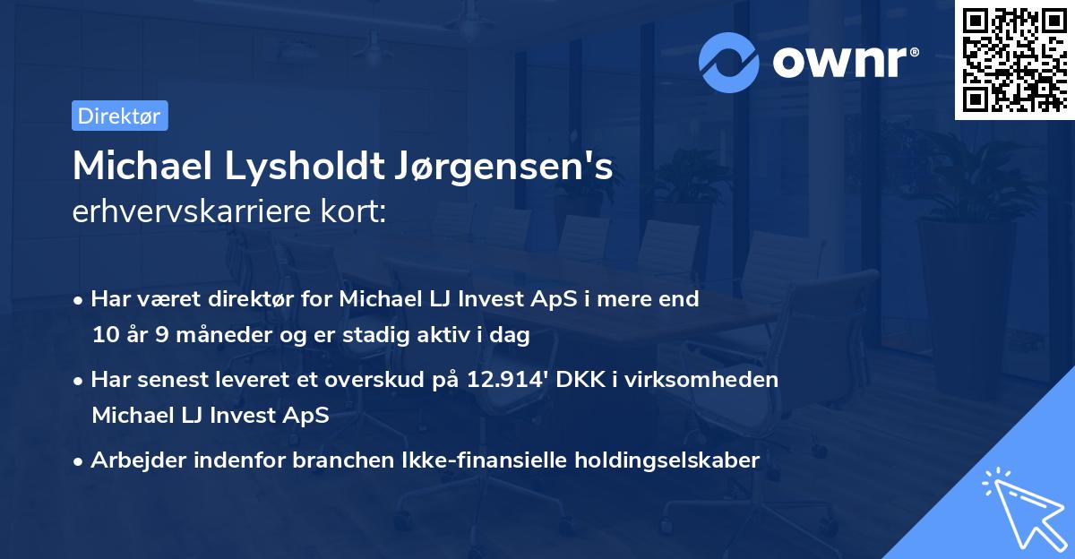 Michael Lysholdt Jørgensen's erhvervskarriere kort