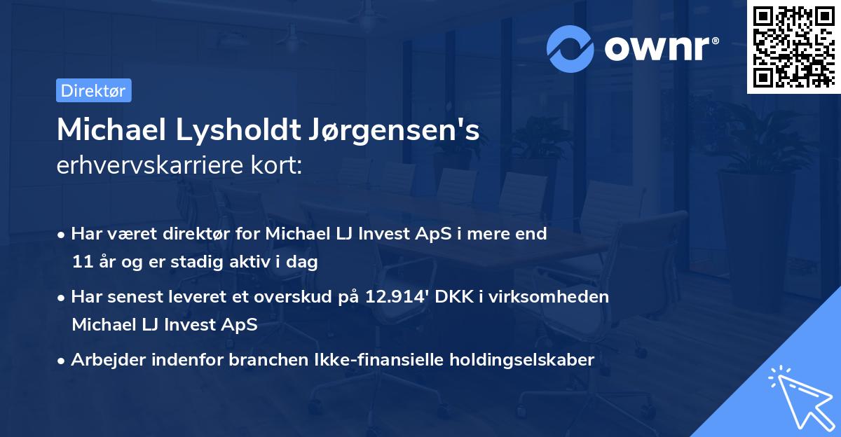 Michael Lysholdt Jørgensen's erhvervskarriere kort