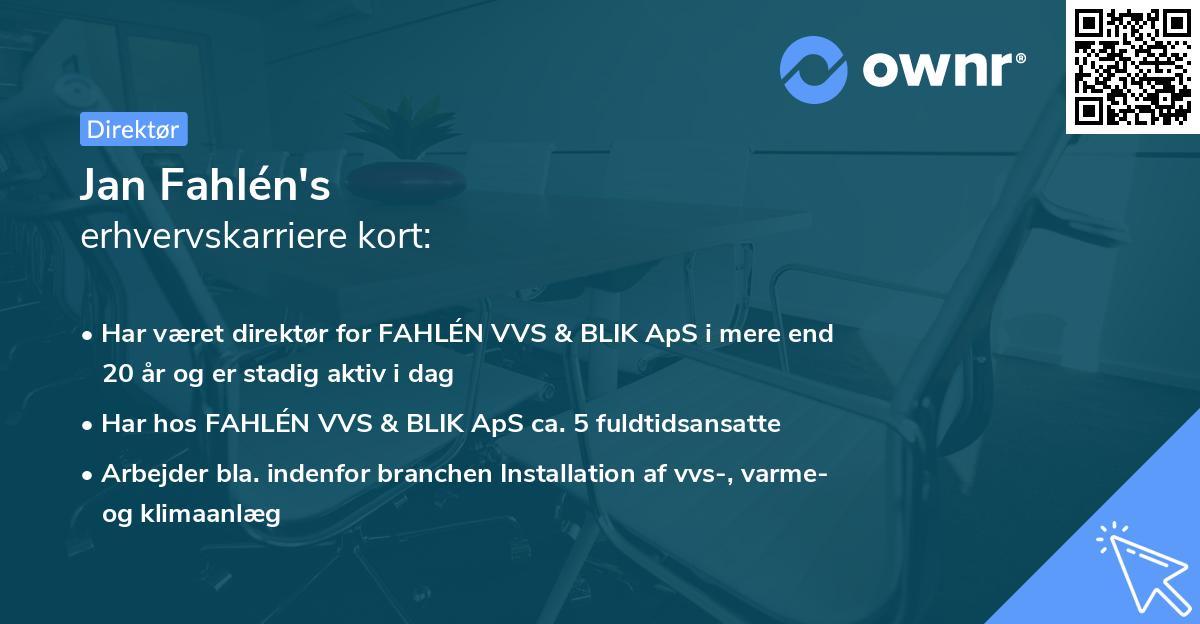 Jan Fahlén's erhvervskarriere kort