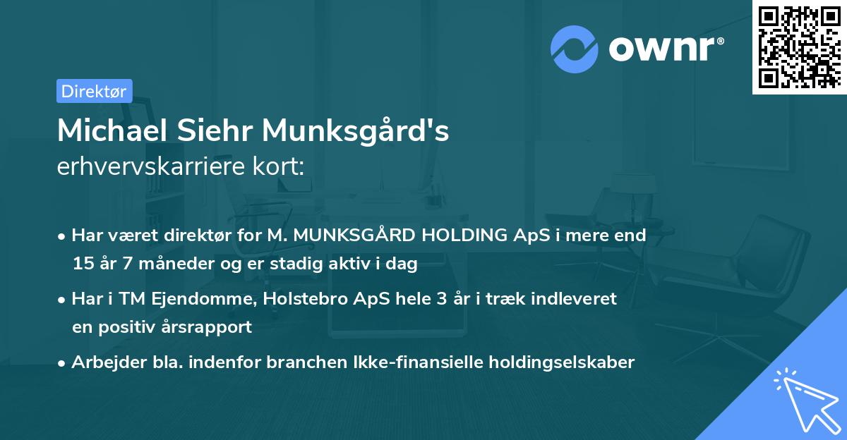 Michael Siehr Munksgård's erhvervskarriere kort