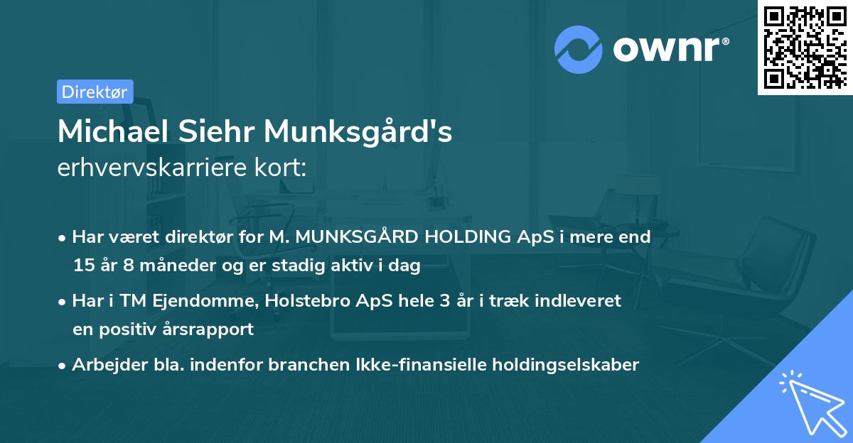 Michael Siehr Munksgård's erhvervskarriere kort