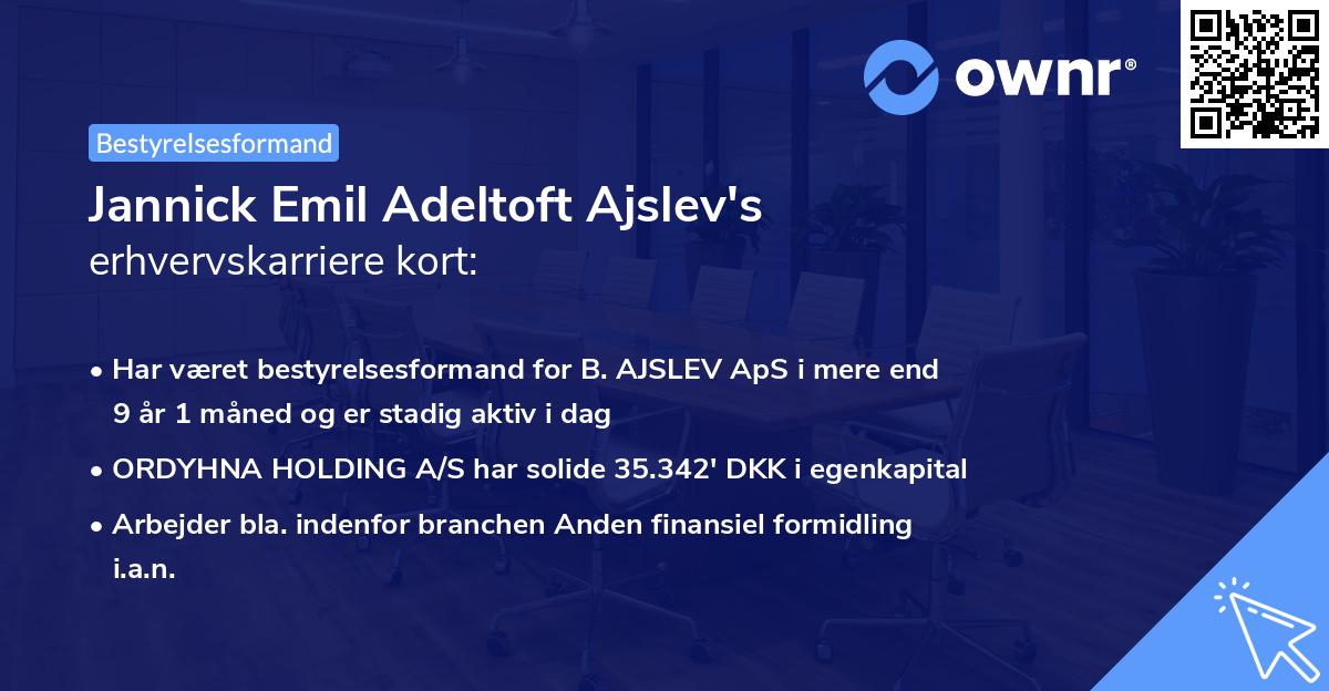 Jannick Emil Adeltoft Ajslev's erhvervskarriere kort