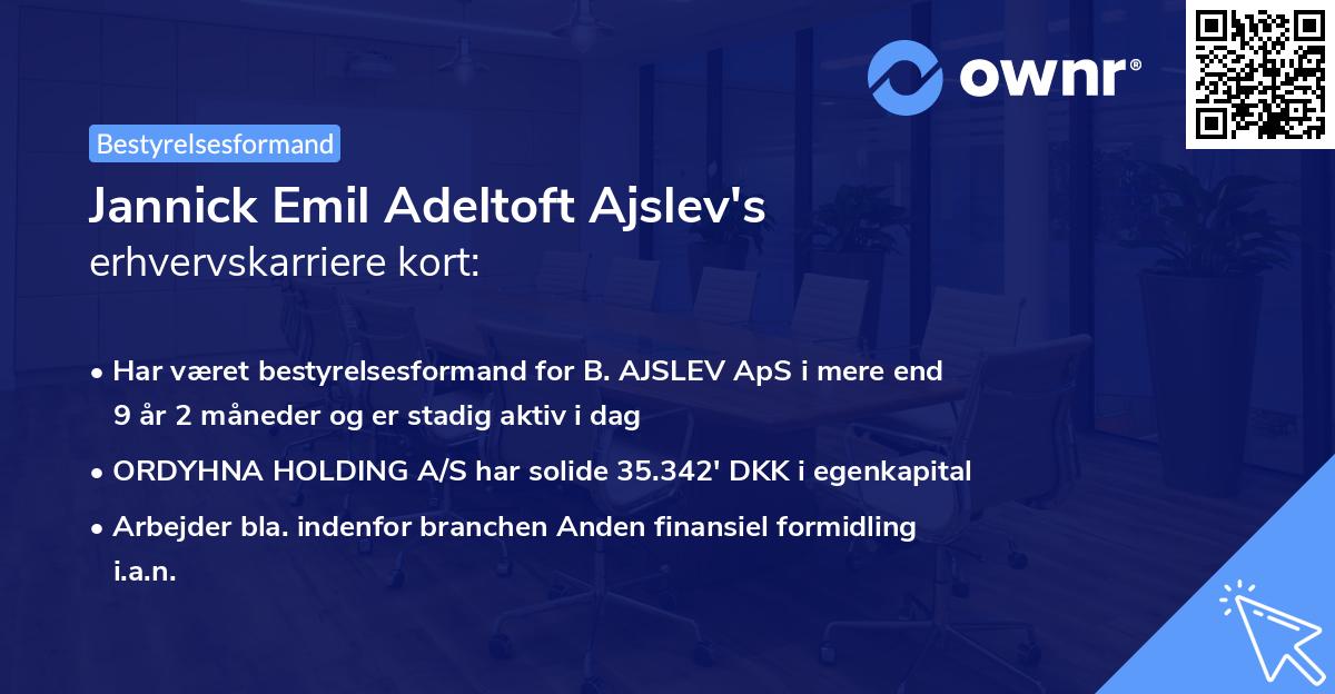 Jannick Emil Adeltoft Ajslev's erhvervskarriere kort